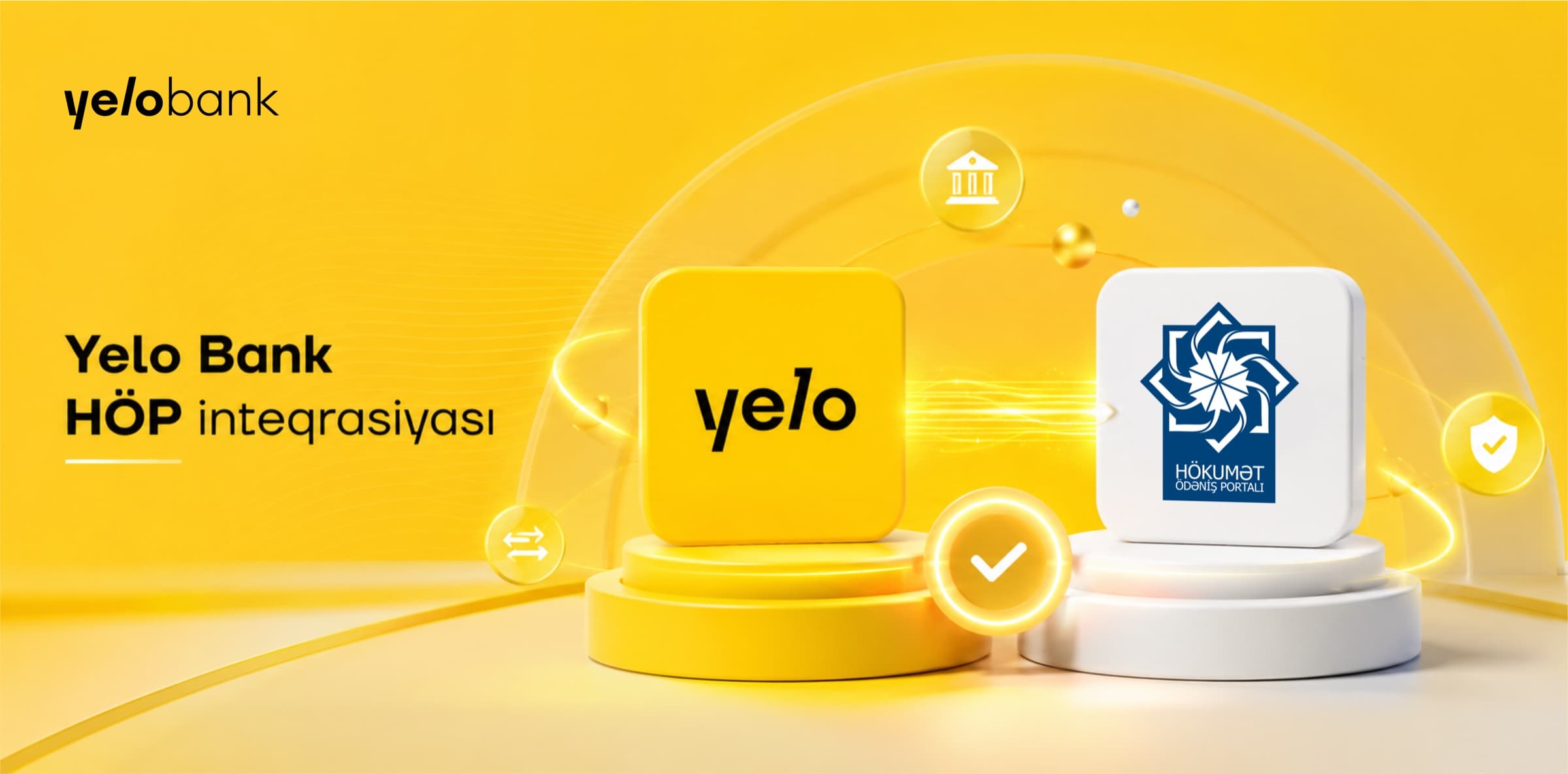 Yelo Bank – HÖP inteqrasiyası
